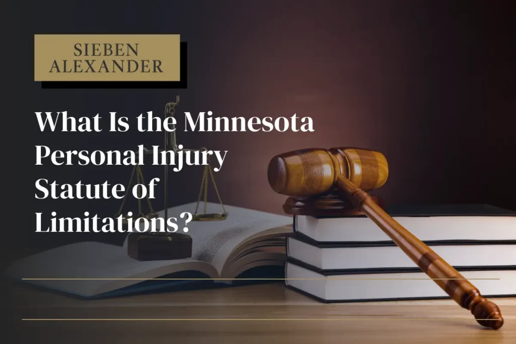 A judge gavel resting on some books with the text "Sieben Alexander What Is the Minnesota Personal Injury Statute o Limitations"