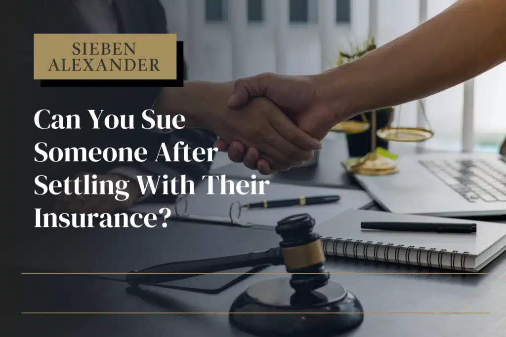 A handshake at an attorney desk with the text "Can you sue someone after settling with their insurance?"