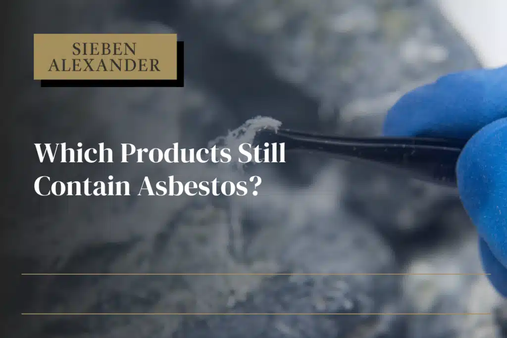 Close up of asbestos fibers with the text "Which products still contain asbestos?"