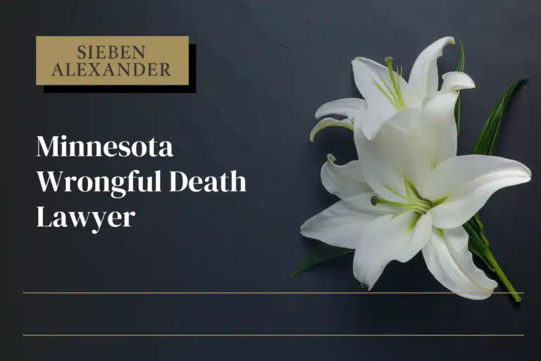 Close up of a white flower with the text "Minnesota Wrongful Death Lawyer"
