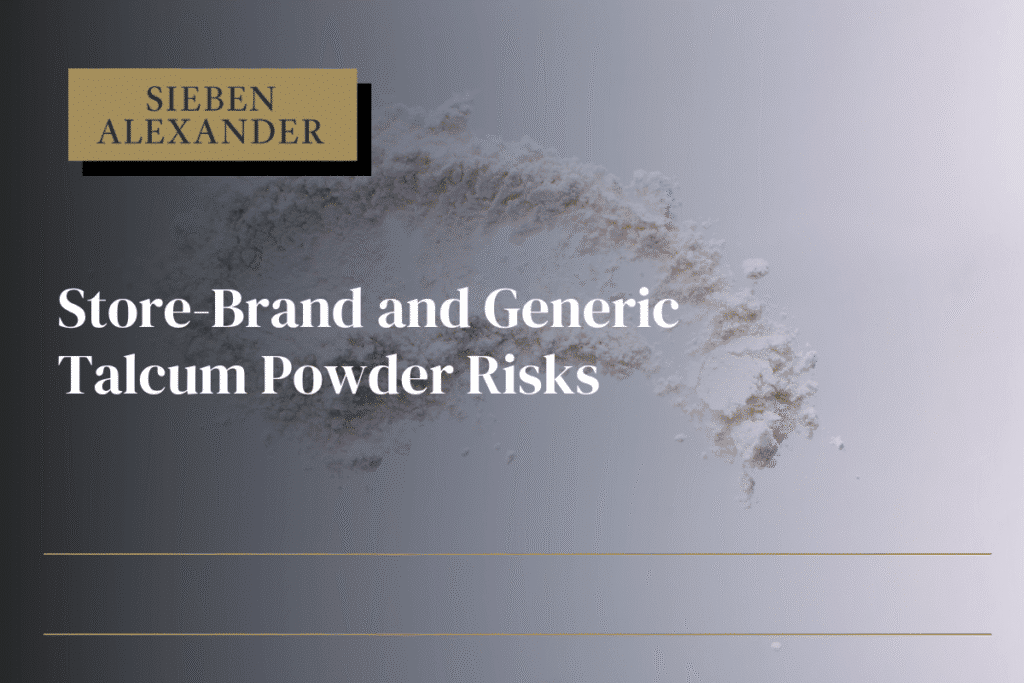 Store-Brand Talcum Powder Lawsuits